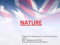 Презентация по страноведению Nature