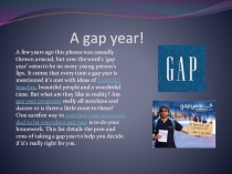 Презентация по английскому языку A gap year