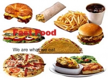 Презентация по английскому языку Fast Food