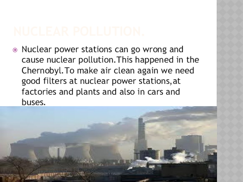 Nuclear pollution презентация