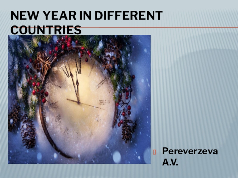 Презентация по английскому языку New Year in different countries