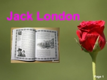 Презентация Джек Лондон, 7 класс