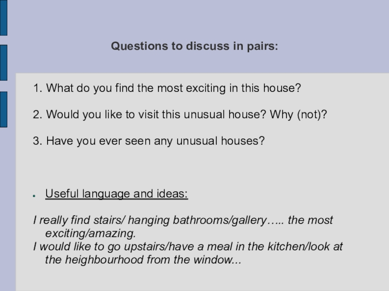 In pairs discuss the following. Questions to discuss. Discuss in pairs. Pair discussion. Discuss these questions in pairs or Groups.