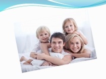 Презентация по темеМоя семья ФГОС