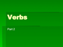 Изучаем английские глаголы ( 2 - 4 класс ) часть 2