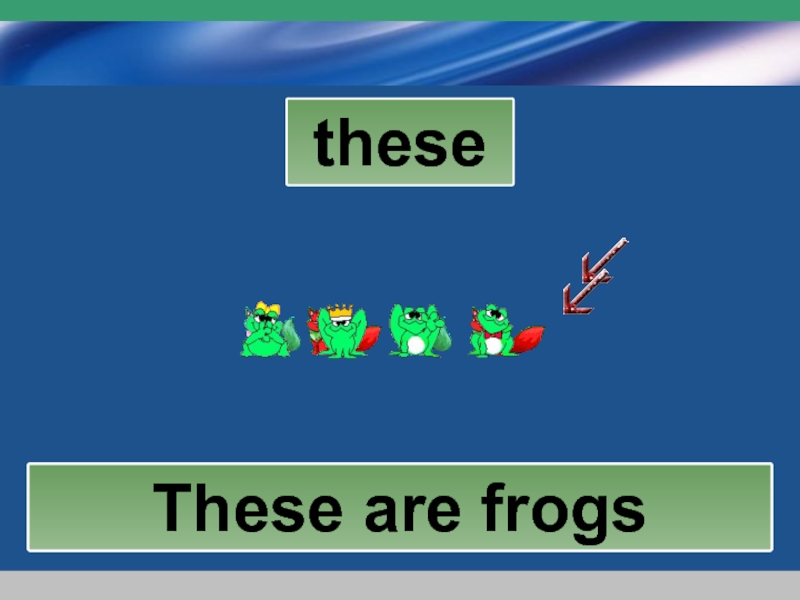 www.themegallery.comCompany LogotheseThese are catsThese are frogsThese are frogs
