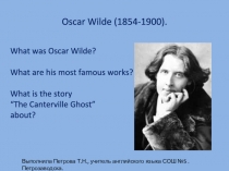 Оскар уайльд биография на английском. Презентация по Oscar Wilde. Оскар Уайльд по английски. Оскара Уайльда презентация. Oscar Wilde презентация на английском.