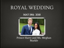 Royal wedding / Королевская свадьба