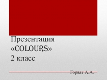 Презентация по английскому языку на тему Цвета