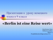 Презентация к уроку немецкого языка Путешествие по Берлину