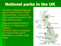 Презентация по английскому языку на тему Национальные парки Великобритании