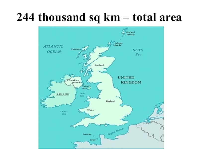 The united kingdom and northern islands. Total area. The total area of the United Kingdom. Total area of the British Isles. British Isles Map.