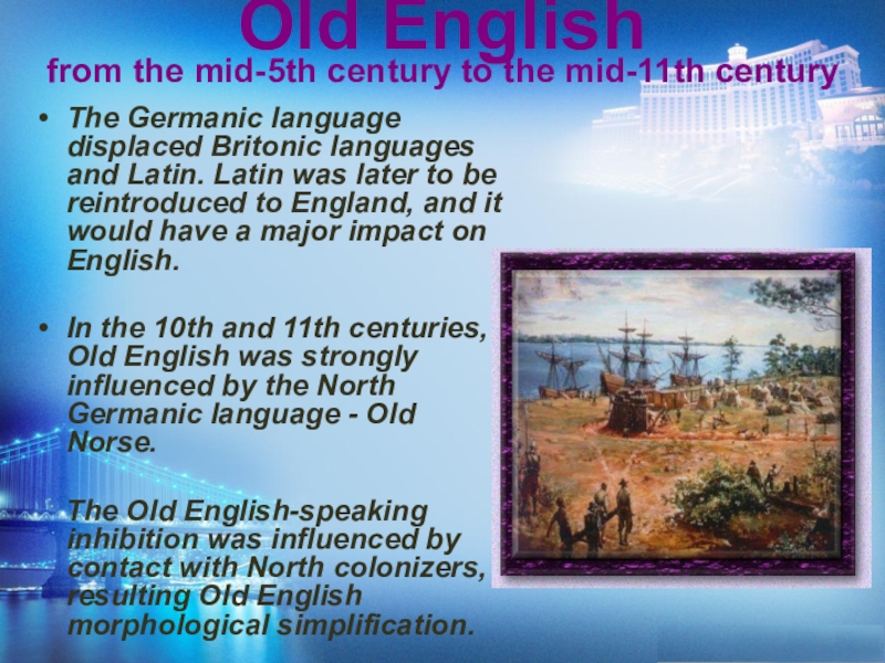 Презентация the history of english language