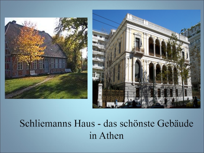 Schliemanns Haus - das schönste Gebäude in Athen