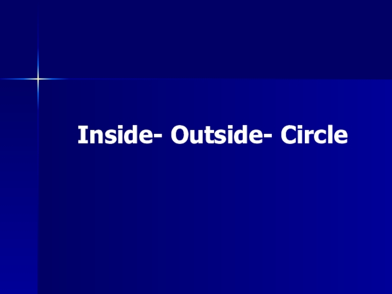 Inside- Outside- Circle