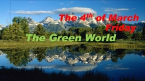 The green world (5 grade)