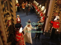 Презентайия по английскому языку на тему Английская королева и парламент