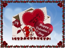 Презентация по английскому языку День Святого Валентина (для 8-11 классов)