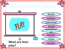 Игра-презентация для 4 класса What are their jobs?