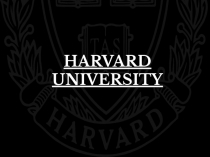 Презентация по английскому языку Harvard university