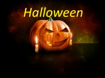 Презентация по английскому языку на тему Hallowen