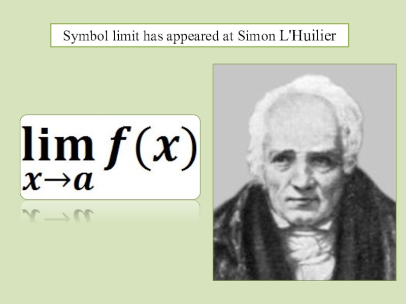 Had appeared. Limit symbol. Symbol limiting.
