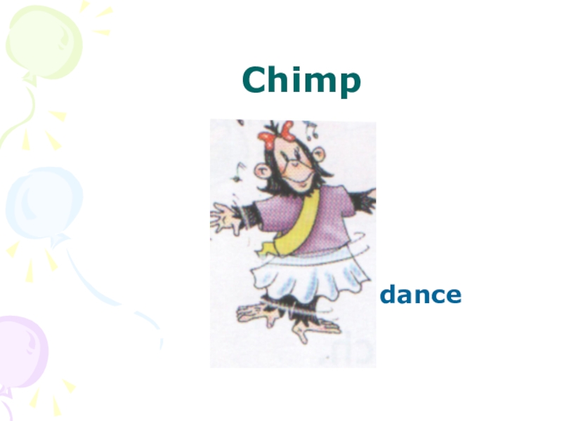 A chimp can sing. Рисунок Chimp для английского. Chimp спотлайт 2. Chimp для детей английский. Обезьянка Чаклз на английском.