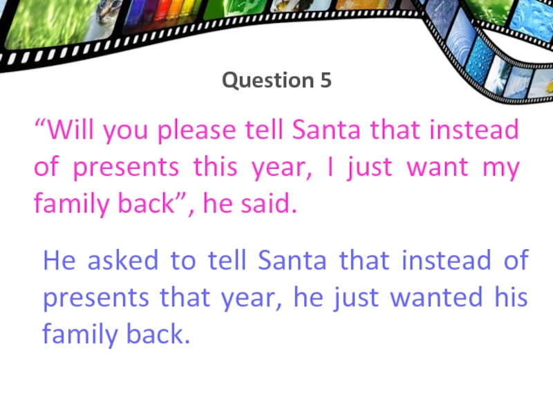 “Will you please tell Santa that instead of presents this year, I just want my family back”,