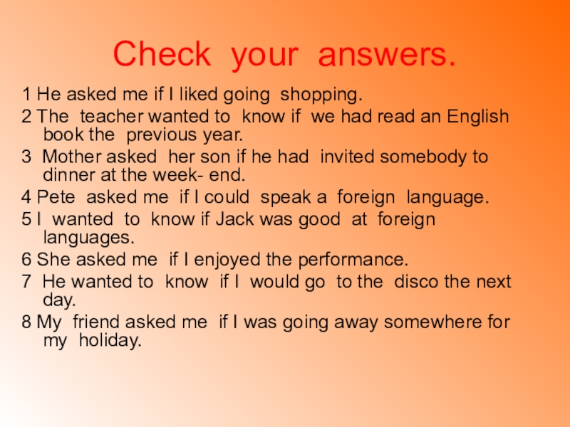 He asked us. I want to be a teacher проект по английскому 2 класс. English teacher wanted. Check your answers. Our English teacher is in the __________ Now. Ответы.