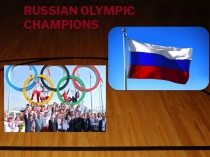 Russian Olympic champions
