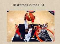 Презентация по английскому языку Basketball