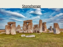 Презентация по страноведению Стоунхэндж