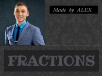 Презентация по математике Дроби