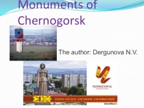 Презентация по английскому языку Памятники Черногорска