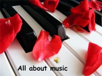 Презентация по английскому языку на тему  Музыка в моей жизни.