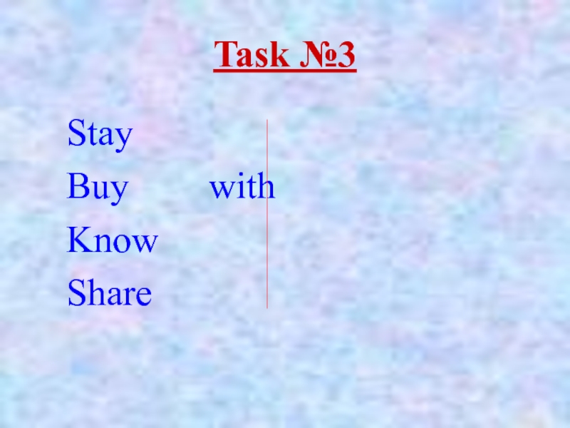 Stay Buy			withKnowShareTask №3