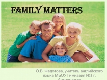 Family matters