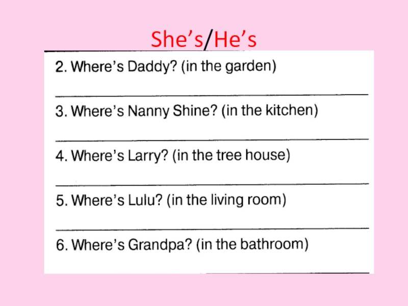 She s перевод. Where is 2 класс. Where is Mummy 2 класс. Where is Daddy 2 класс. In the Bath 2 класс Spotlight презентация.