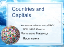Презентация по английскому языку Countries and capitals (English-speaking countries of the world 4 класс)