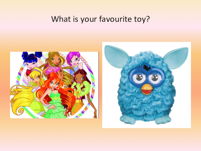 Your favourite star. Урок Мои любимые игрушки. What is your favorite Toy. What is your favourite Toy 3 класс. What’s favourite Toy.