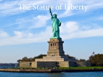 The Statue of Liberty (7 класс)