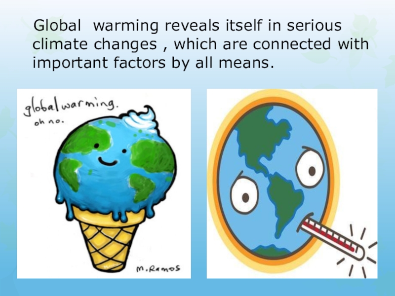 Глобальное потепление на английском языке презентация