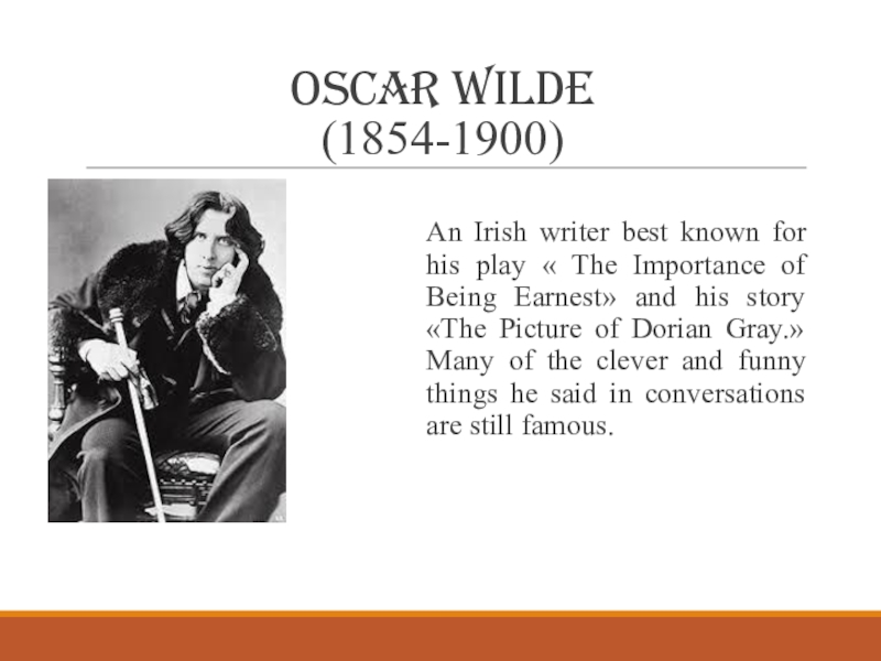 Oscar Wilde(1854-1900). 