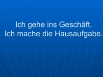 Презентация Инфинитивный оборот в немецком языке