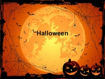 Презентация по английскому языку на тему Halloween