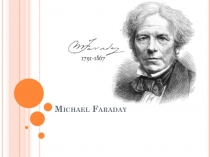 Презентация к уроку немецкого языка Михаил Фарадей