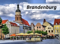 Презентация по немецкому языку Brandenburg