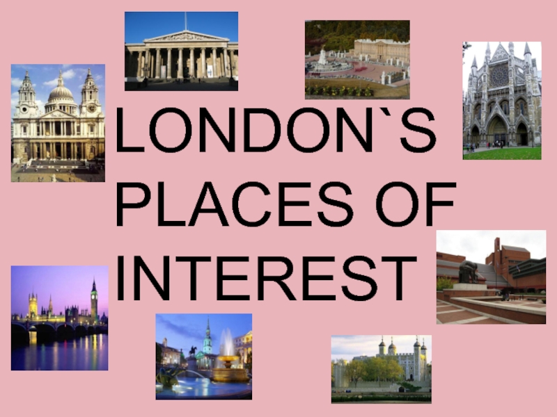 Places of interest of london презентация