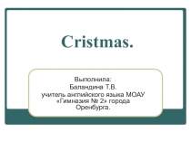 Презентация по английскому языку на тему Christmas