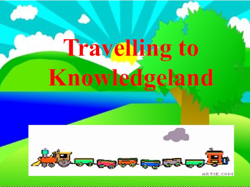 Travelling to Knowledgeland